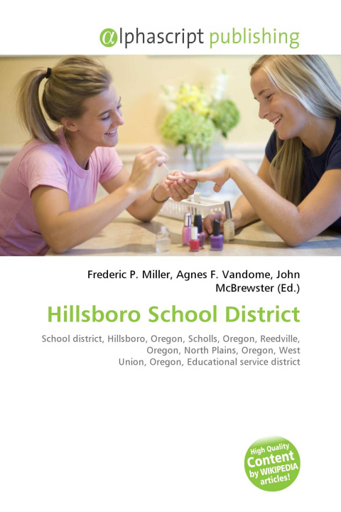Knjiga Hillsboro School District Agnes F. Vandome