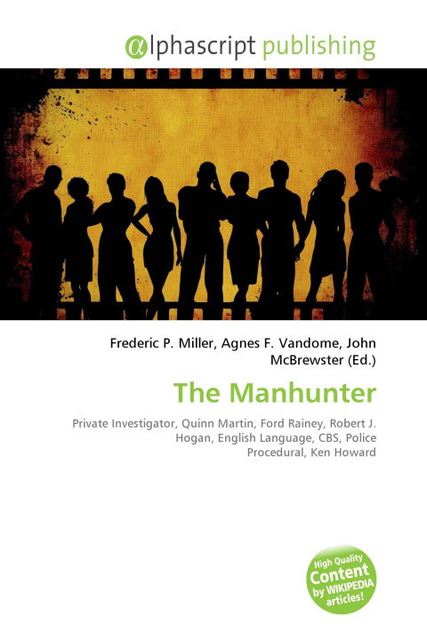 Knjiga The Manhunter Agnes F. Vandome