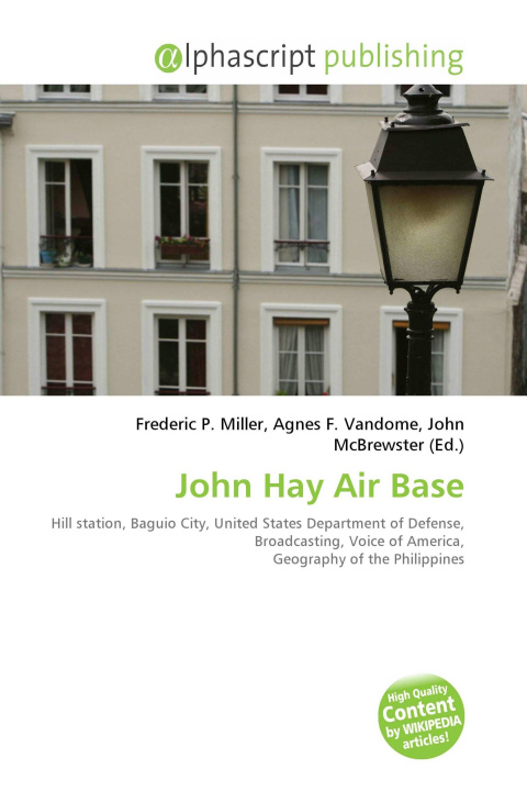 Kniha John Hay Air Base Agnes F. Vandome