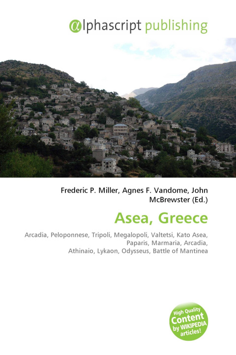 Könyv Asea, Greece Agnes F. Vandome
