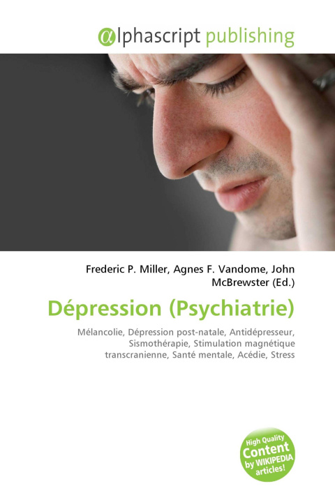 Kniha Dépression (Psychiatrie) Agnes F. Vandome