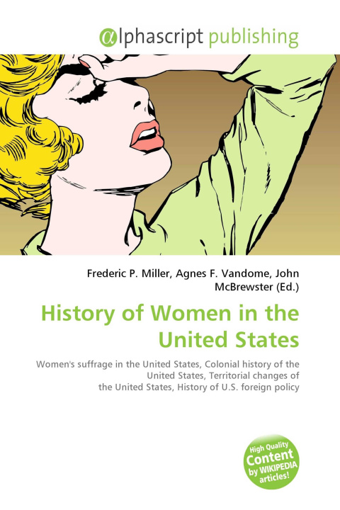 Kniha History of Women in the United States Agnes F. Vandome