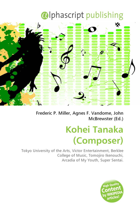 Kniha Kohei Tanaka (Composer) Agnes F. Vandome