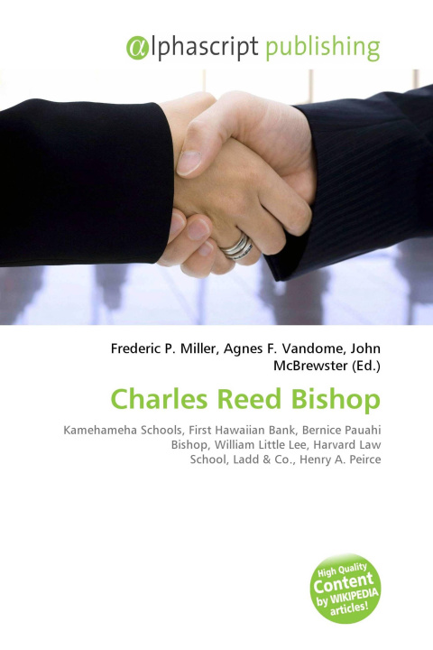 Knjiga Charles Reed Bishop Agnes F. Vandome