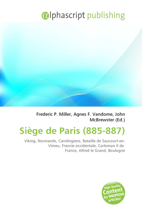 Kniha Siège de Paris (885-887) Agnes F. Vandome