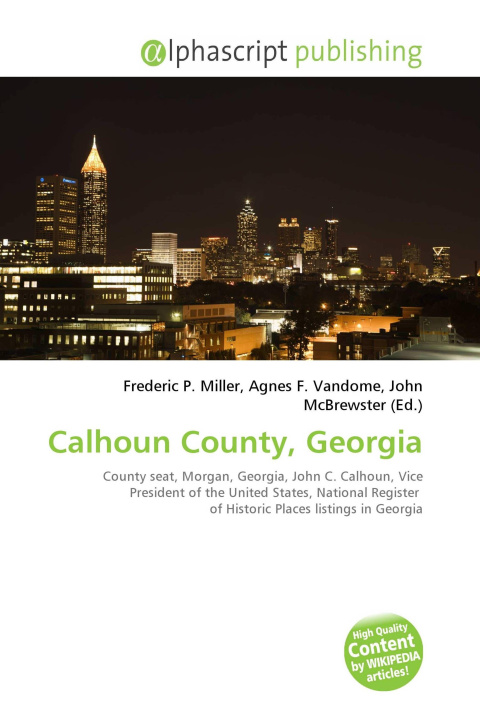 Knjiga Calhoun County, Georgia Agnes F. Vandome
