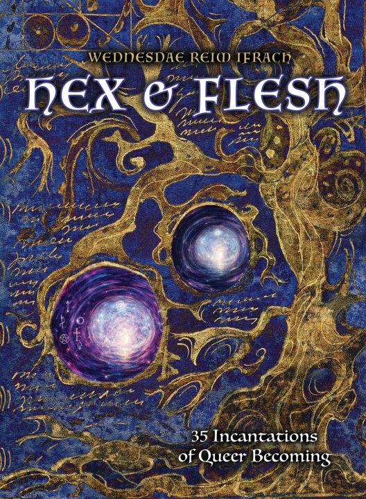 Kniha Hex & Flesh Wednesdae Reim Ifrach