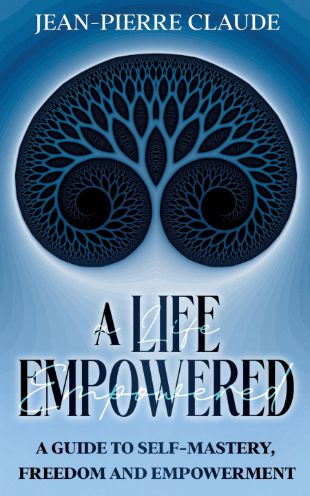 Kniha A Life Empowered Jean-Pierre Claude