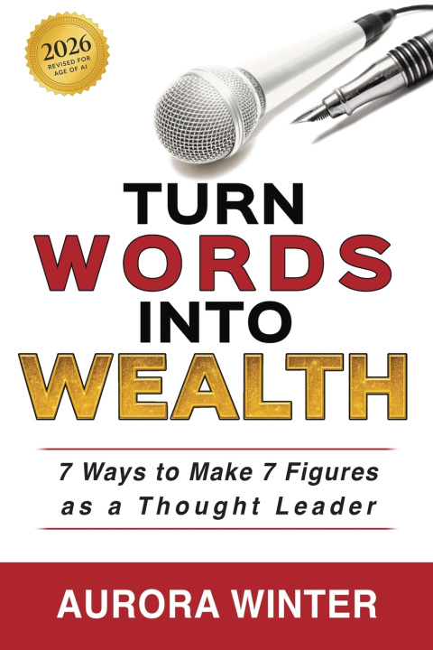 Kniha Turn Words Into Wealth Aurora Winter