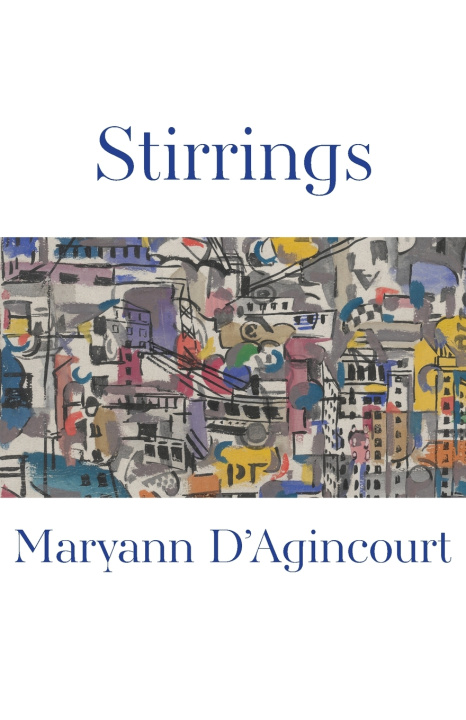 Kniha Stirrings Maryann D'Agincourt