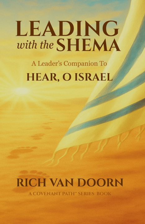 Kniha Leading with the Shema Rich Van Doorn