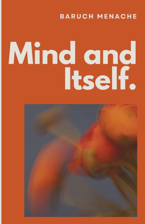 Kniha Mind and Itself Menache