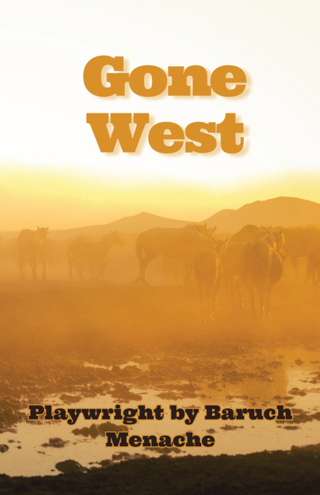 Kniha Gone West Baruch Menache
