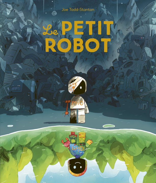 Kniha Le petit robot Todd-Stanton Joe