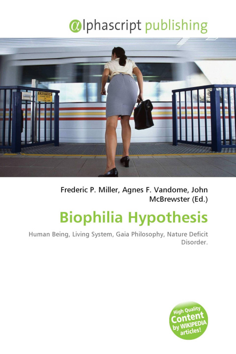 Knjiga Biophilia Hypothesis Agnes F. Vandome