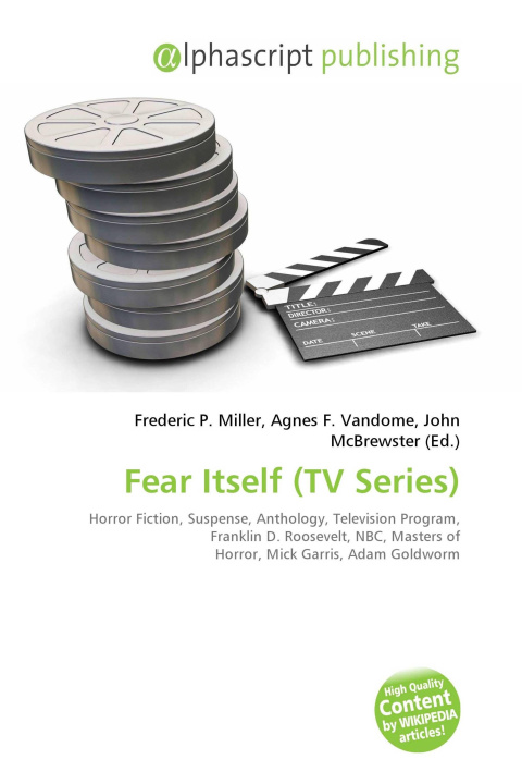 Kniha Fear Itself (TV Series) Agnes F. Vandome