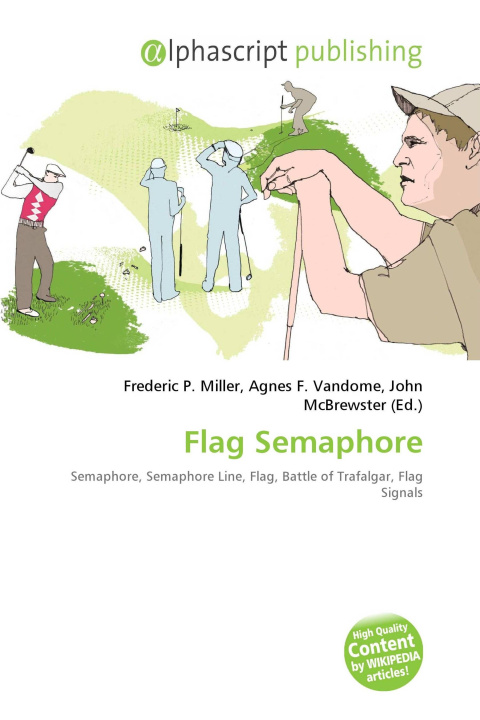 Kniha Flag Semaphore Agnes F. Vandome