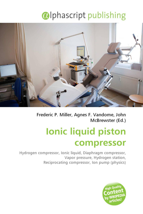 Kniha Ionic liquid piston compressor Agnes F. Vandome