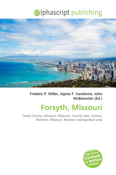 Knjiga Forsyth, Missouri Agnes F. Vandome