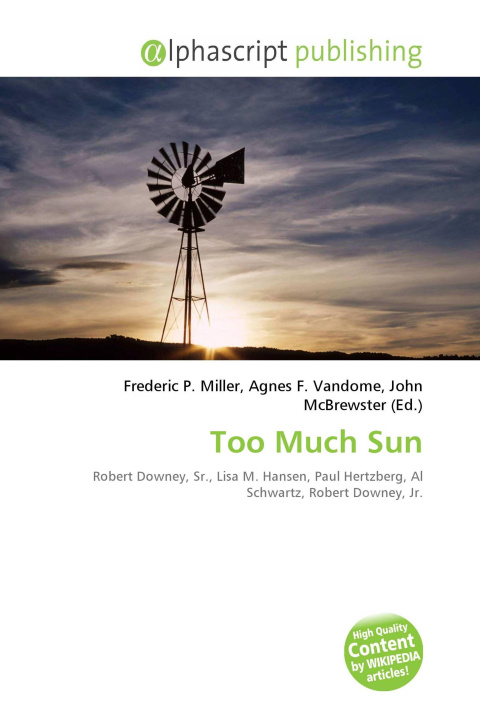 Knjiga Too Much Sun Agnes F. Vandome