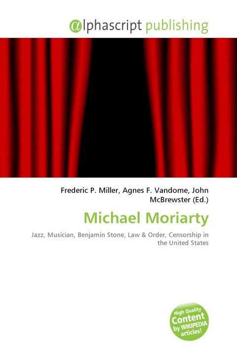 Kniha Michael Moriarty Agnes F. Vandome