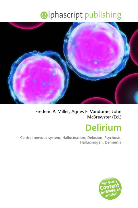 Knjiga Delirium Agnes F. Vandome