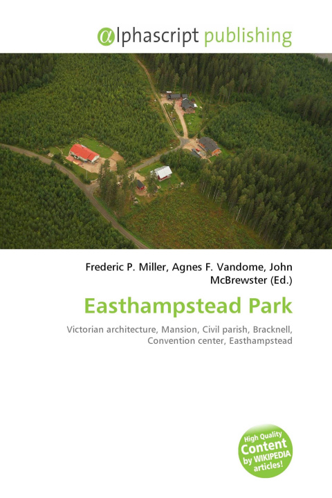 Knjiga Easthampstead Park Agnes F. Vandome