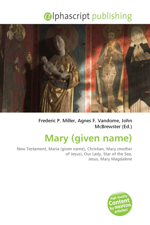 Kniha Mary (given name) Agnes F. Vandome