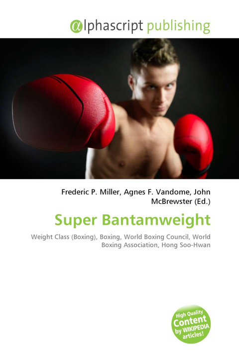 Kniha Super Bantamweight Agnes F. Vandome
