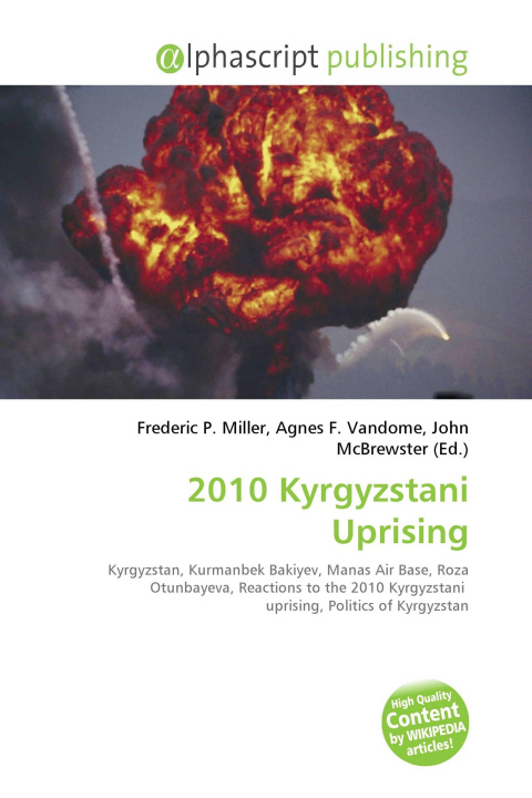 Kniha 2010 Kyrgyzstani Uprising Agnes F. Vandome