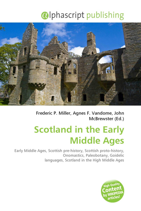 Kniha Scotland in the Early Middle Ages Agnes F. Vandome