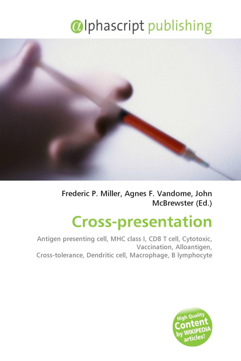 Könyv Cross-presentation Agnes F. Vandome