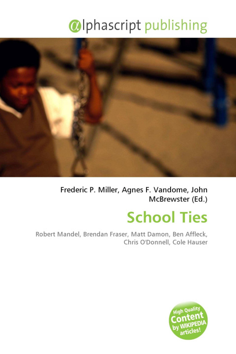 Kniha School Ties Agnes F. Vandome