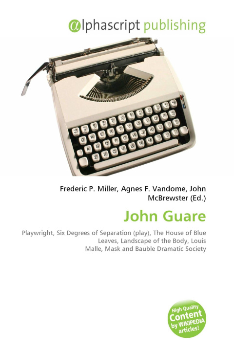 Kniha John Guare Agnes F. Vandome