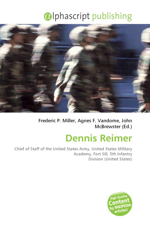 Kniha Dennis Reimer Agnes F. Vandome