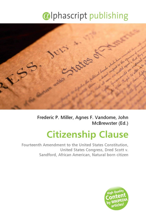 Knjiga Citizenship Clause Agnes F. Vandome