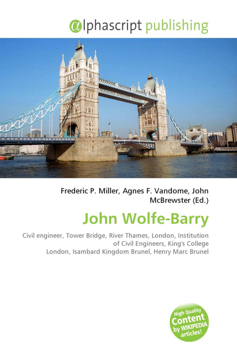 Kniha John Wolfe-Barry Agnes F. Vandome