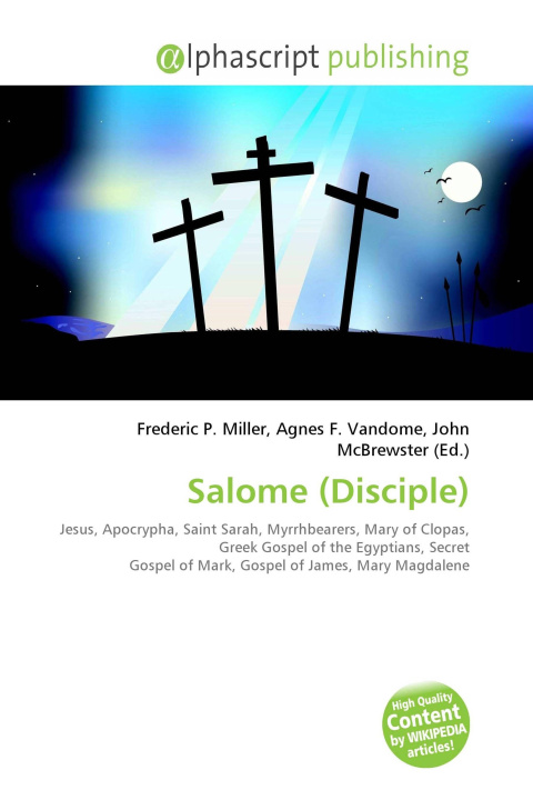Kniha Salome (Disciple) Agnes F. Vandome