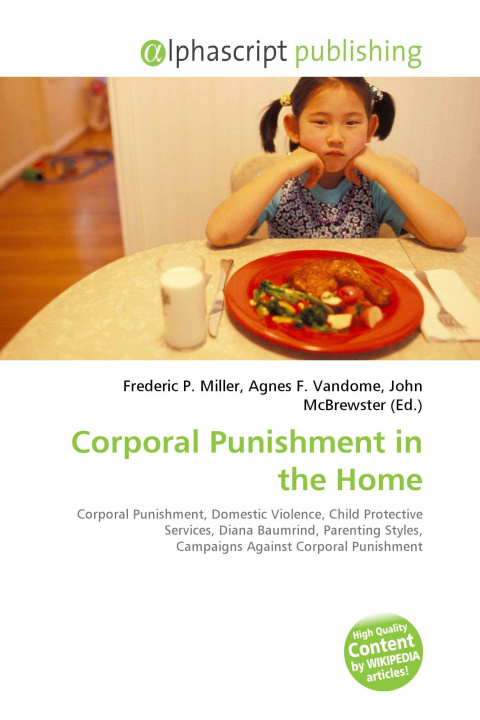 Kniha Corporal Punishment in the Home Agnes F. Vandome