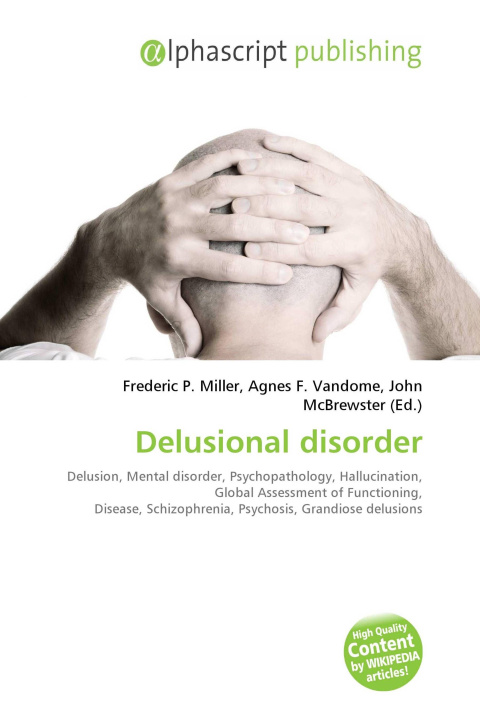 Kniha Delusional disorder Agnes F. Vandome