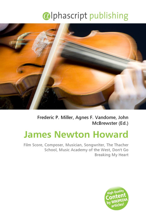 Knjiga James Newton Howard Agnes F. Vandome
