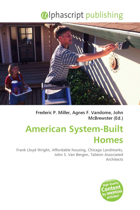 Kniha American System-Built Homes Agnes F. Vandome