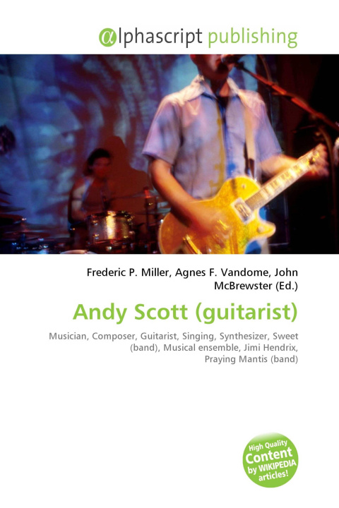 Kniha Andy Scott (guitarist) Agnes F. Vandome