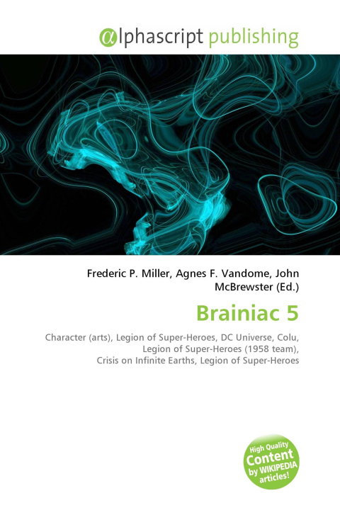 Kniha Brainiac 5 Agnes F. Vandome