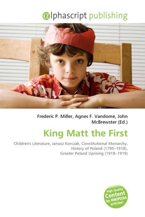 Kniha King Matt the First Agnes F. Vandome
