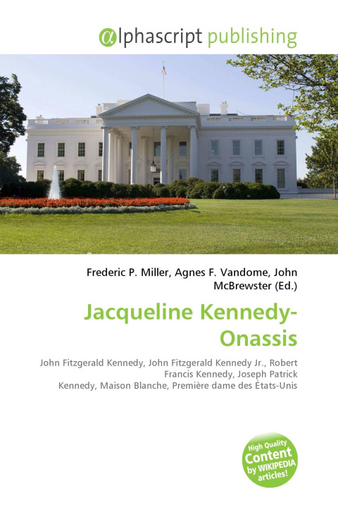 Kniha Jacqueline Kennedy-Onassis Agnes F. Vandome