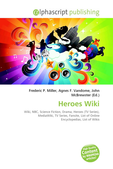 Kniha Heroes Wiki Agnes F. Vandome