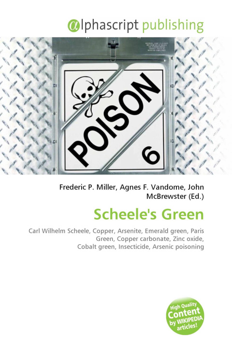 Kniha Scheele's Green Agnes F. Vandome