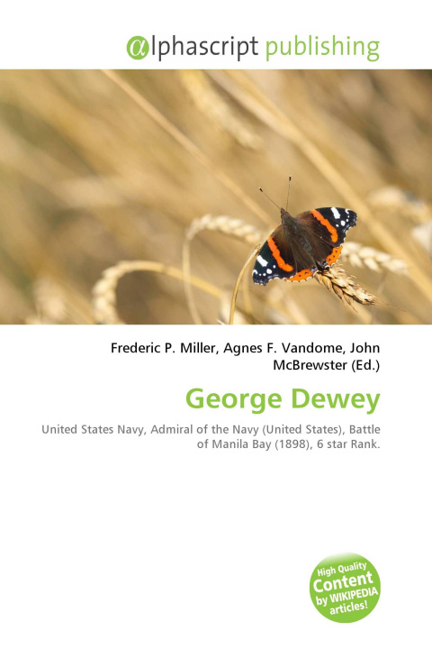 Kniha George Dewey Agnes F. Vandome