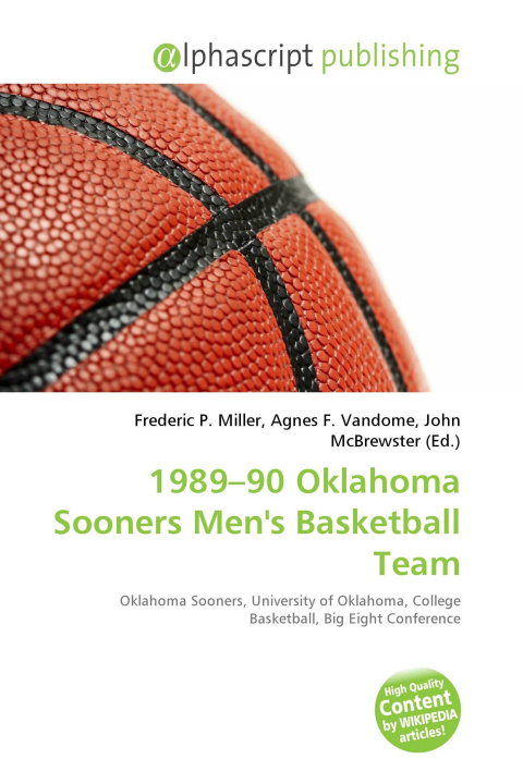 Kniha 1989-90 Oklahoma Sooners Men's Basketball Team Agnes F. Vandome